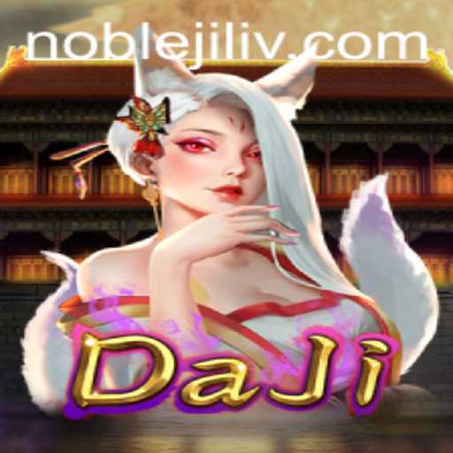 Exploring the Enchanting World of DaJi and the Noble Jili