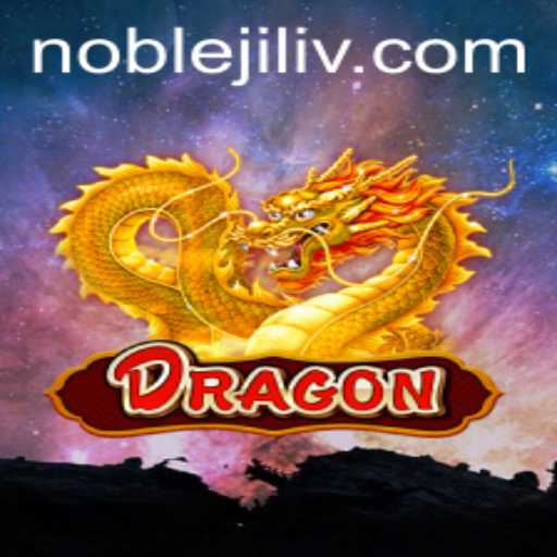 Exploring the World of Dragon: An In-Depth Look at the Game Featuring Noble Jili
