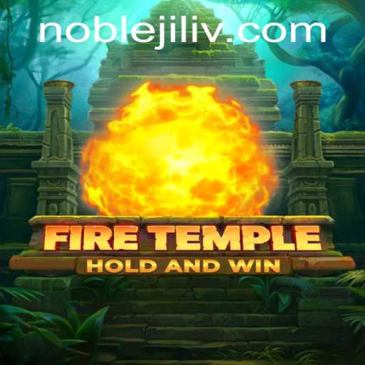 Unveiling FireTemple: A Deep Dive Into a Thrilling Fantasy Experience with Noble Jili