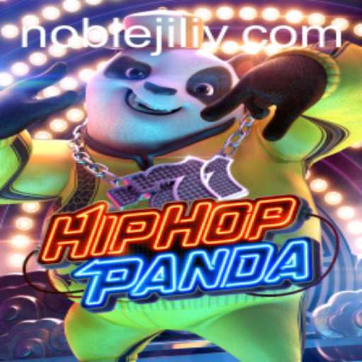 Discovering HipHopPanda: A Thrilling Gaming Experience with Noble Jili