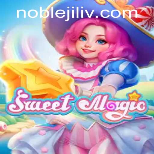 Exploring the Enchanting World of SweetMagic: A Journey with Noble Jili